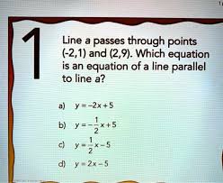 Line A Passes Through Points 2