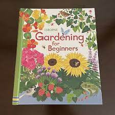 Usborne Gardening For Beginners Book