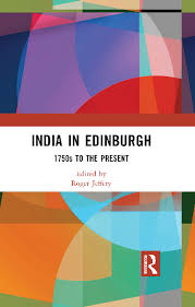India In Edinburgh 1750s To The