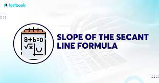 Slope Of The Secant Line Formula