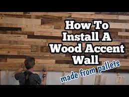 How To Build A Pallet Wood Accent Wall