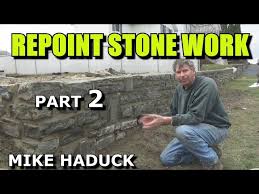How To Repair And Point A Stone Wall