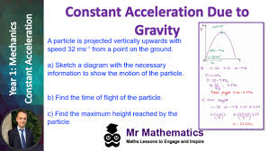 Constant Acceleration Due To Gravity