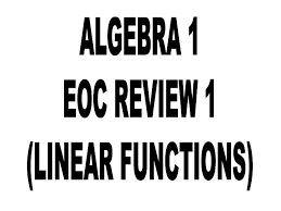 Ppt Algebra 1 Eoc Review 1 Linear