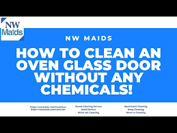 How To Clean An Oven Glass Door Without