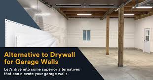 Drywall Alternatives For Garage Walls