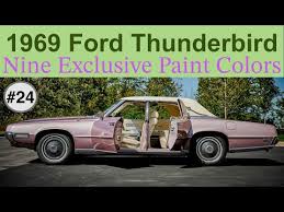 24 1969 Ford Thunderbird Nine