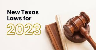 New Texas Laws 2023 What You Need To Know