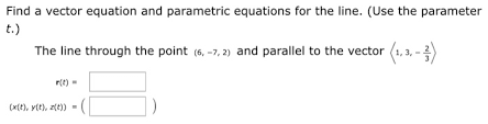 Solved Find A Vector Equation And