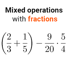 Mixed Operations With Fractions Solved