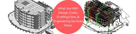 What Are Mep Design Costs Drafting