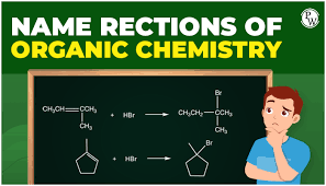 Name Reactions Of Organic Chemistry For