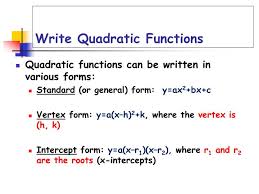 Ppt Write Quadratic Functions