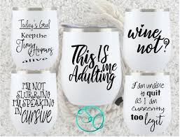 Svg Wine Glass Sayings Wine Quotes