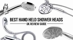9 Best Hand Held Shower Heads Uk