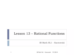 Ppt Lesson 13 Rational Functions