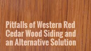 Problems With Western Red Cedar Siding