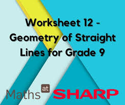 Geometry Of Straight Lines For Grade 9