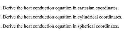 Derive The Heat Conduction Equation