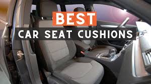 The Best Car Seat Cushions For Ock Pain