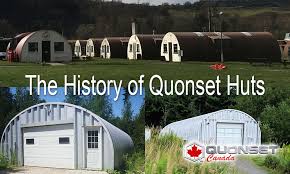 The History Of The Quonset Hut