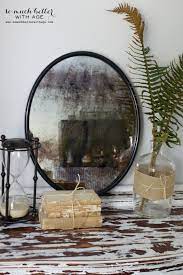 How To Antique A Mirror 9 Fast Diys