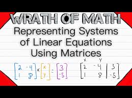 Using Matrices Linear Algebra