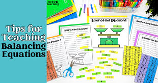 Tips For Teaching Balancing Equations