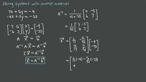 Solve Systems Using Inverse Matrices