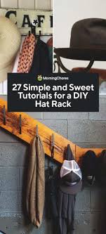 27 Simple Tutorials To Build A Diy Hat Rack