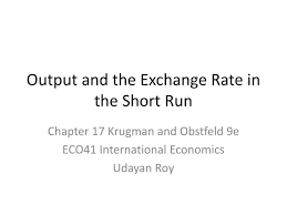 Ppt Output And The Exchange Rate In