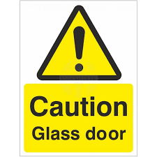 Caution Glass Door Sign Or Sticker Uk