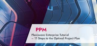 Planisware Enterprise Tutorial 11