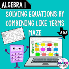 Algebra 1 Solve Equations Combining