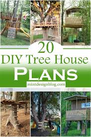 20 Diy Tree House Plans For Adventurous