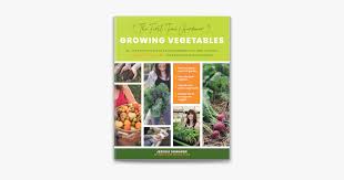 Growing Vegetables On Apple Books