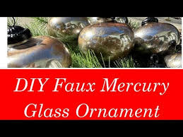 Diy Faux Mercury Glass Ornaments