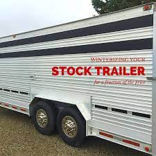 Winterizing Your Stock Trailer For A