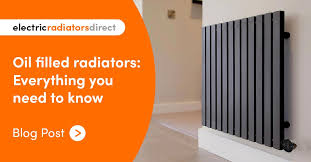 Oil Filled Radiators Everything You