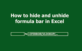 How To Make Excel Show Formula Bar Or