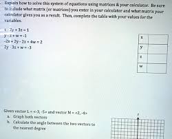 Using Matrices Your Calculator