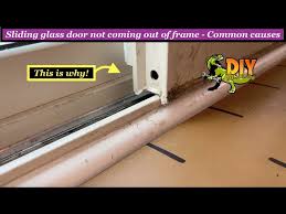 Sliding Glass Door Not Coming Out Of