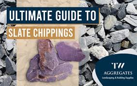 Ultimate Guide To Slate Chippings