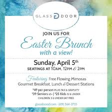 Glass Door Easter Brunch La Mesa Ca