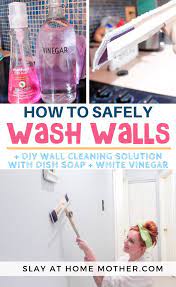 How To Wash Walls Homemade Wall