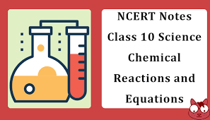 Science Chapter 1 Chemical Reactions