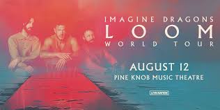 Imagine Dragons Bring Loom World Tour