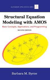Pdf Structural Equation Modeling With Amos