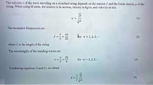The Velocity Of The Wave Traveling On A