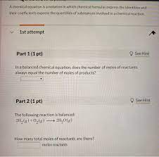 Solved A Chemical Equation Is A